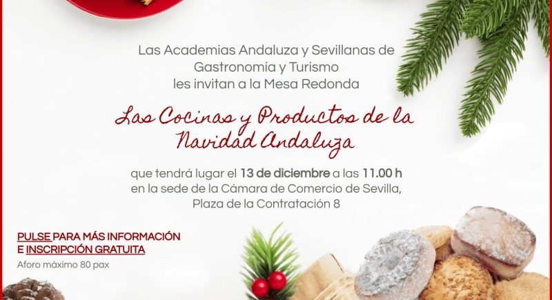 Mesa redonda 'Las cocinas y productos de la Navidad andaluza' -suspendida-
