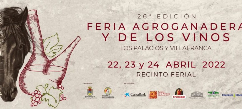 Feria Agroganadera y de los Vinos de los Palacios y Villafranca