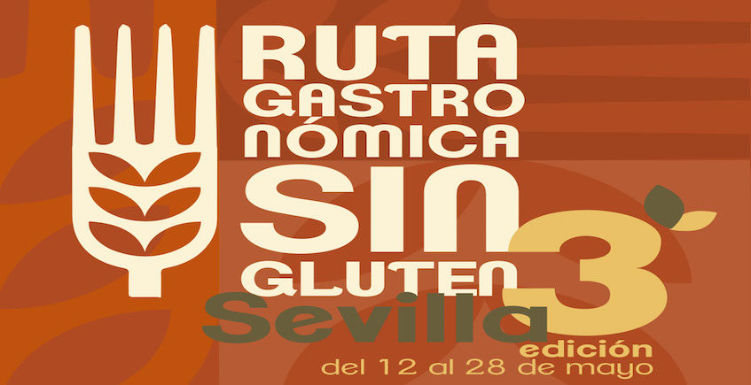 III Ruta Gastronómica sin gluten de Sevilla