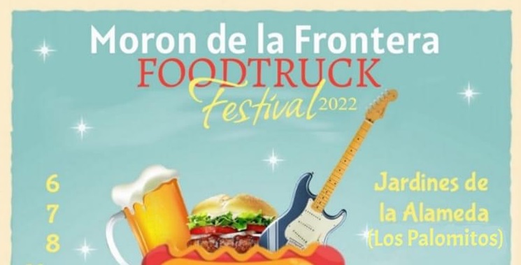 Morón de la Frontera Foodtruck Festival 2022