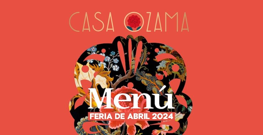 Menú de feria en el restaurante Casa Ozama de Sevilla