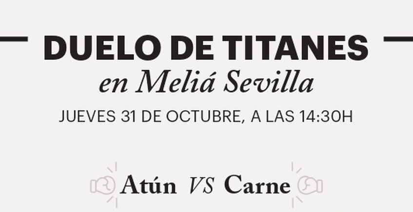 Duelo de titanes en el Hotel Meliá Sevilla